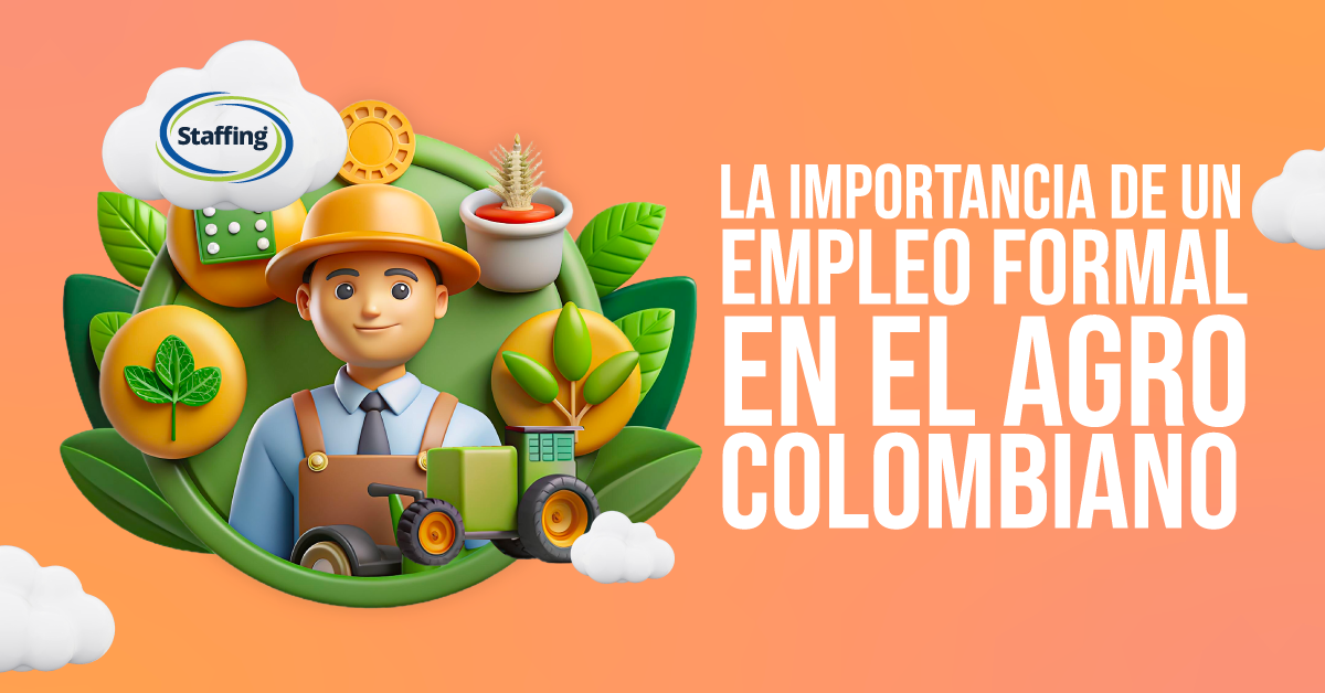 La importancia del empleo formal y de calidad en el agro colombiano